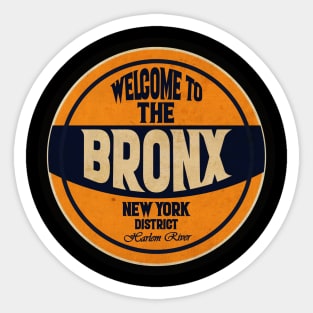 Welcome to The Bronx Sticker